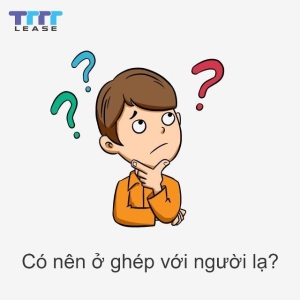 có nên ở ghép với người lạ